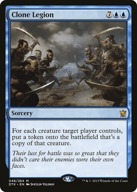 Clone Legion (48) — Dragons of Tarkir