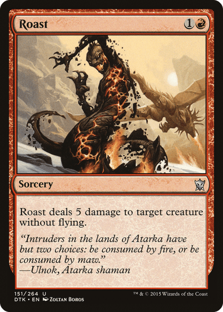 Roast (151) — Dragons of Tarkir