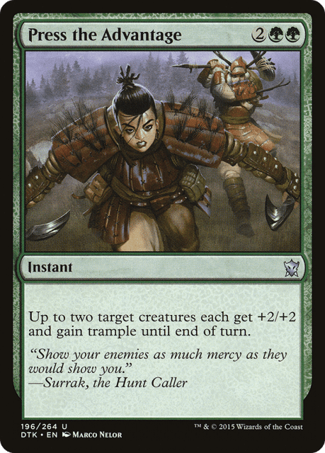 Press the Advantage (196) — Dragons of Tarkir