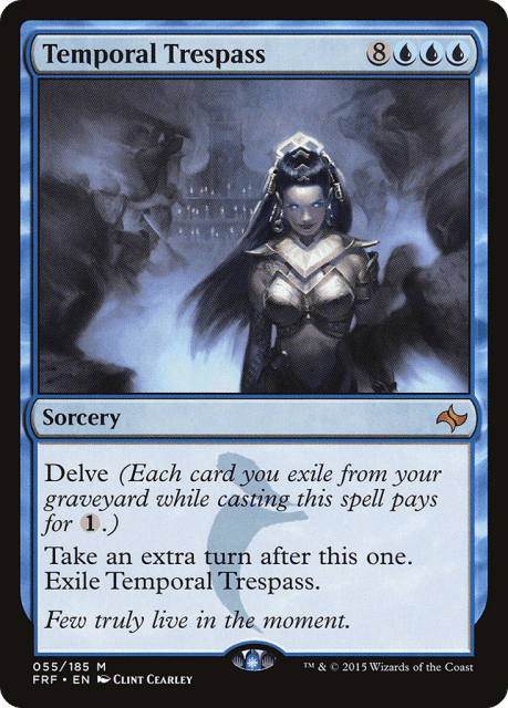 Temporal Trespass (55) — Fate Reforged