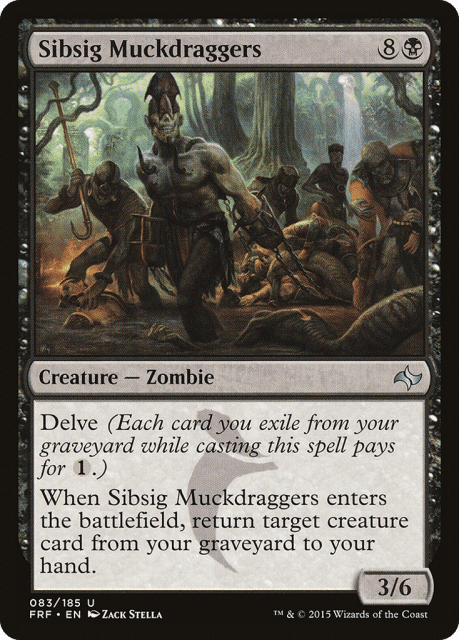 Sibsig Muckdraggers (83) — Fate Reforged