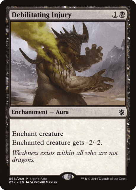 Debilitating Injury (68) — Ugin's Fate