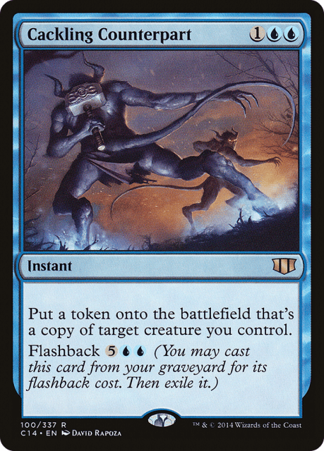 Cackling Counterpart (100) — Commander 2014