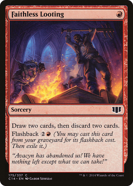 Faithless Looting (175) — Commander 2014