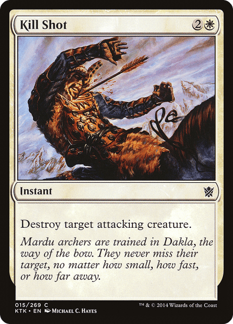 Kill Shot (15) — Khans of Tarkir