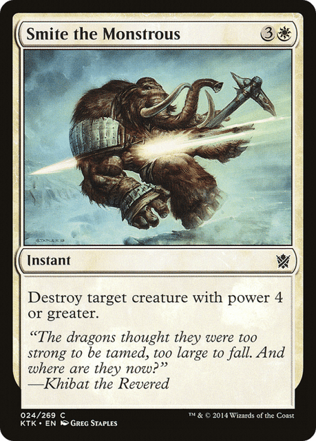 Smite the Monstrous (24) — Khans of Tarkir