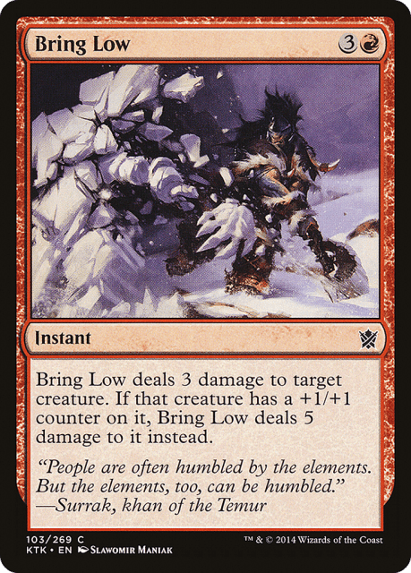 Bring Low (103) — Khans of Tarkir