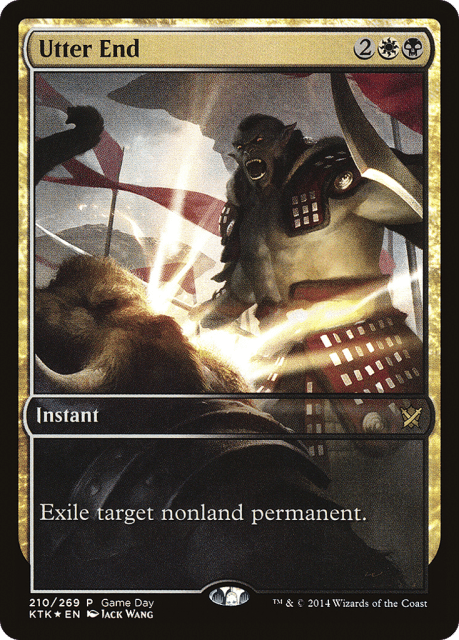 Utter End (210) — Khans of Tarkir Promos