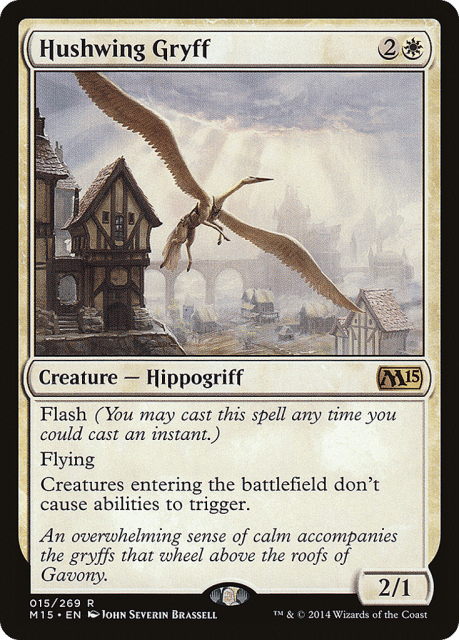Hushwing Gryff (15) — Magic 2015