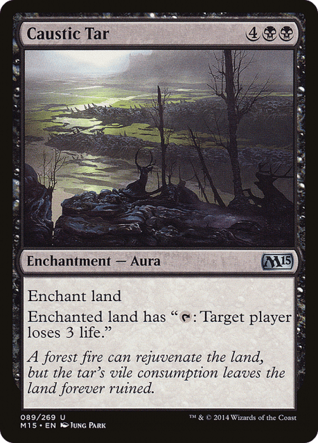 Caustic Tar (89) — Magic 2015