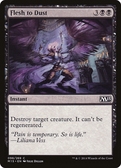Flesh to Dust (98) — Magic 2015