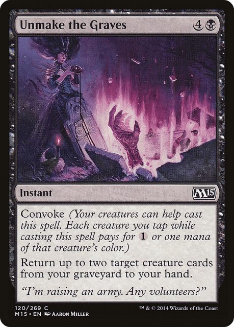 Unmake the Graves (120) — Magic 2015