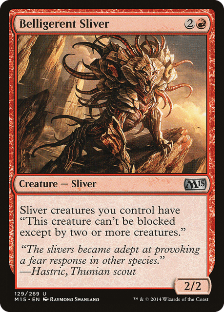 Belligerent Sliver (129) — Magic 2015
