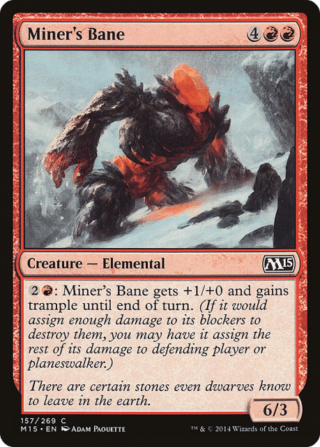 Miner's Bane (157) — Magic 2015