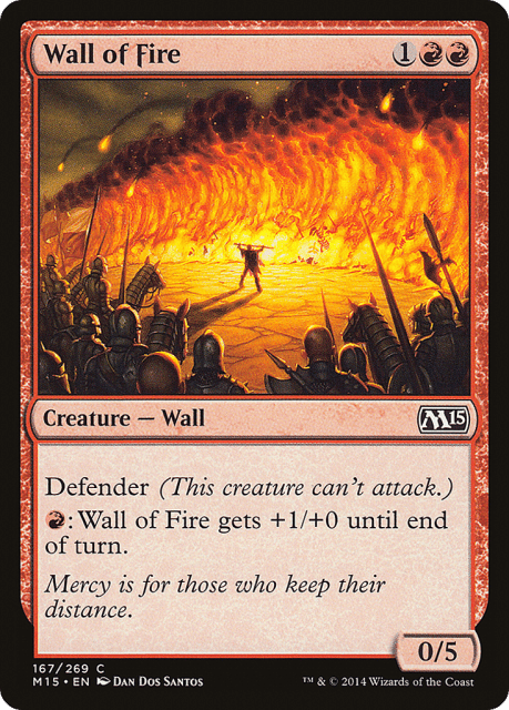 Wall of Fire (167) — Magic 2015