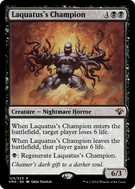 Laquatus's Champion (125) — Vintage Masters