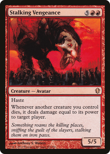 Stalking Vengeance (121) — Commander 2013