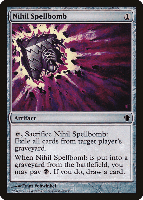 Nihil Spellbomb (249) — Commander 2013