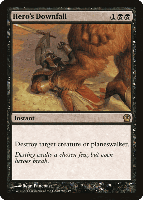 Hero's Downfall (90) — Theros