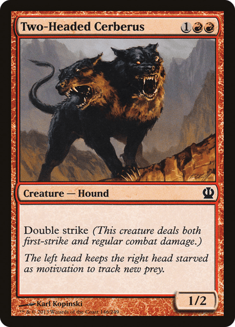 Two-Headed Cerberus (146) — Theros