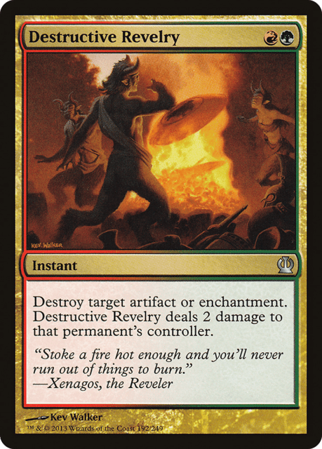 Destructive Revelry (192) — Theros