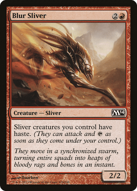 Blur Sliver (129) — Magic 2014