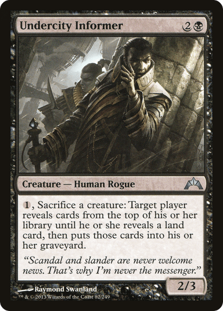 Undercity Informer (82) — Gatecrash