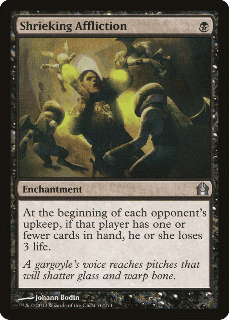 Shrieking Affliction (76) — Return to Ravnica