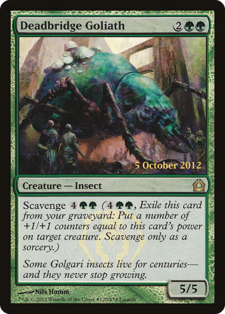 Deadbridge Goliath (120★) — Return to Ravnica Promos