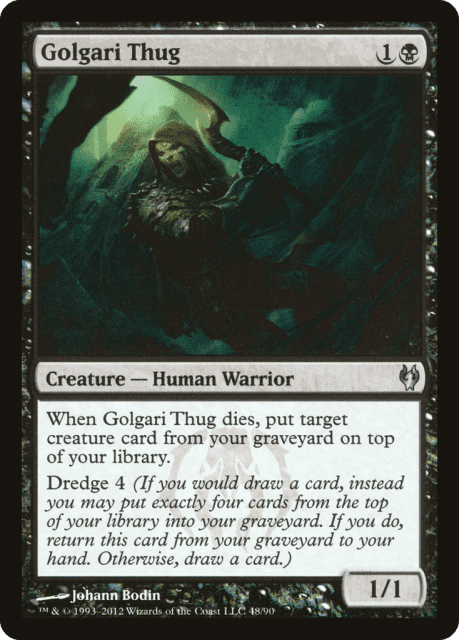 Golgari Thug (48) — Duel Decks: Izzet vs. Golgari
