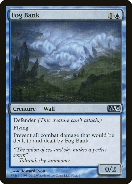 Fog Bank (52) — Magic 2013