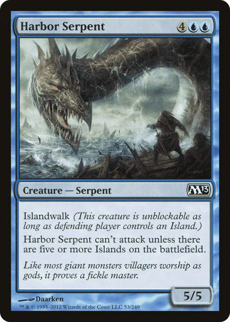 Harbor Serpent (53) — Magic 2013