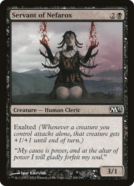 Servant of Nefarox (108) — Magic 2013