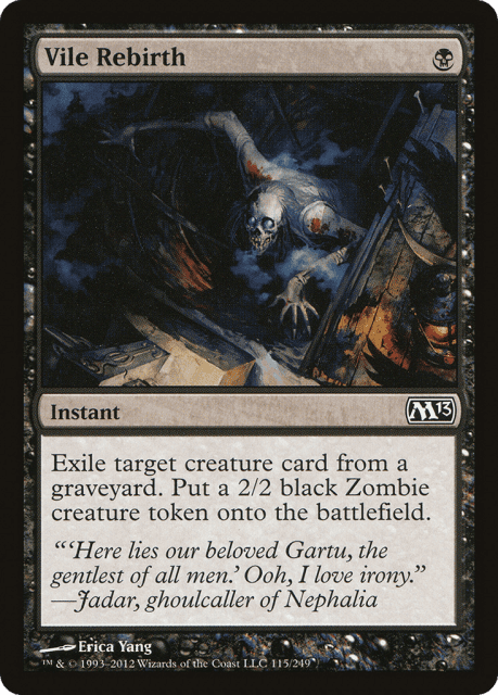 Vile Rebirth (115) — Magic 2013