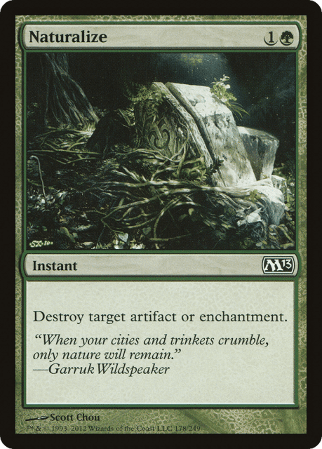 Naturalize (178) — Magic 2013
