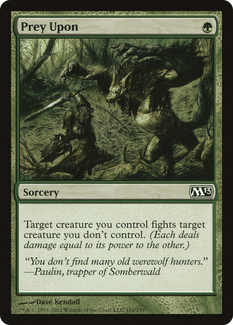Prey Upon (181) — Magic 2013