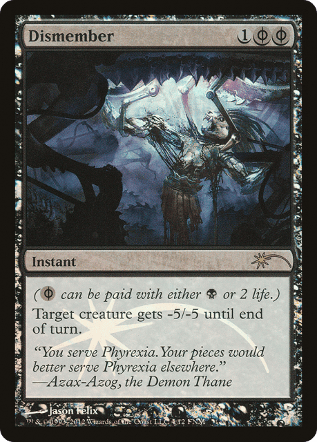 Dismember (4) — Friday Night Magic 2012