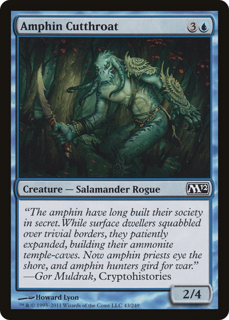 Amphin Cutthroat (43) — Magic 2012