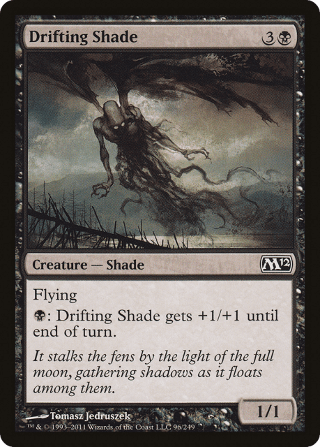 Drifting Shade (96) — Magic 2012