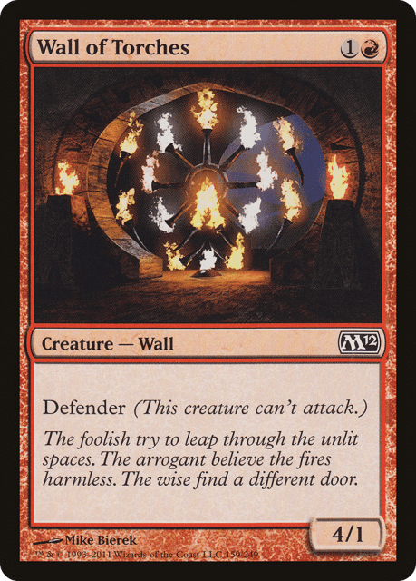 Wall of Torches (159) — Magic 2012