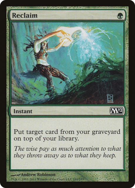 Reclaim (191) — Magic 2012