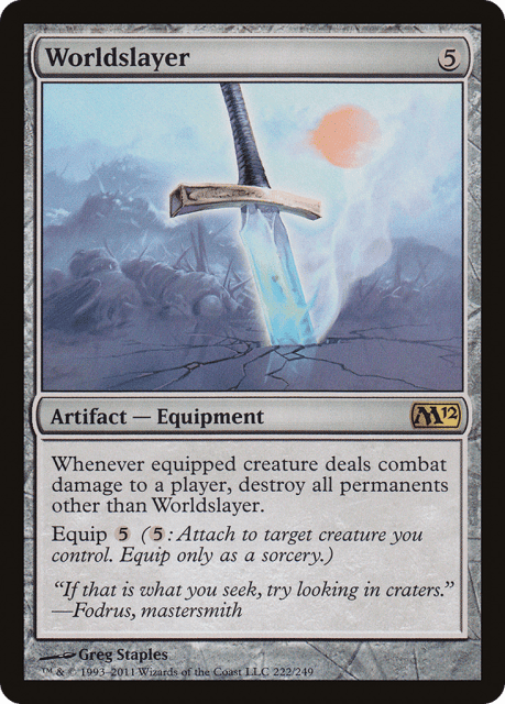Worldslayer (222) — Magic 2012