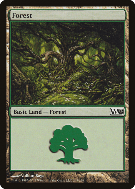 Forest (247) — Magic 2012