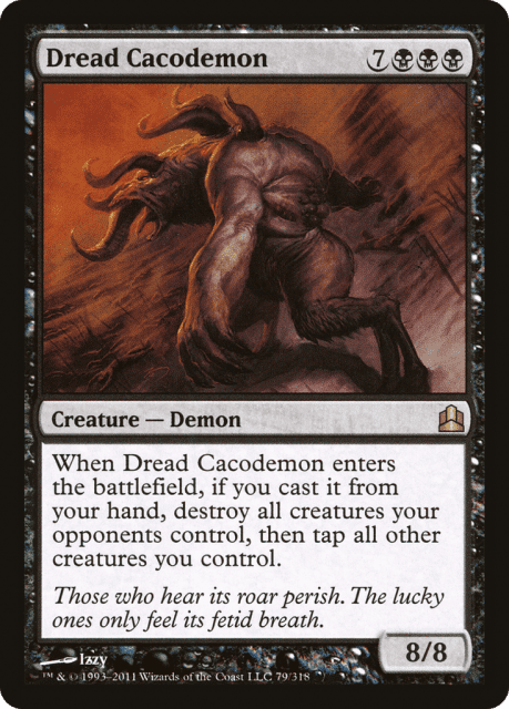 Dread Cacodemon (79) — Commander 2011