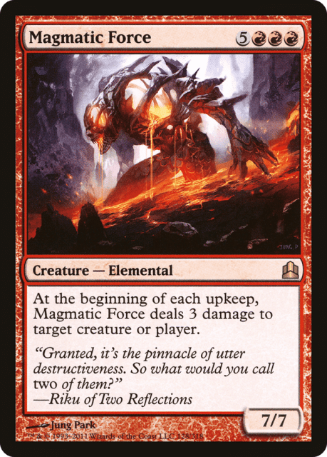 Magmatic Force (128) — Commander 2011