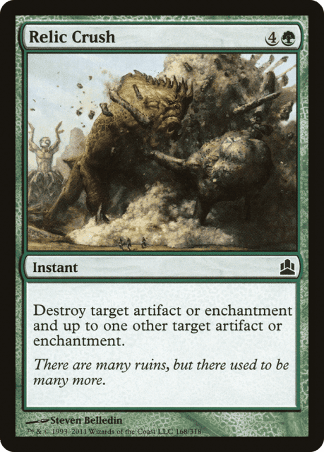 Relic Crush (168) — Commander 2011