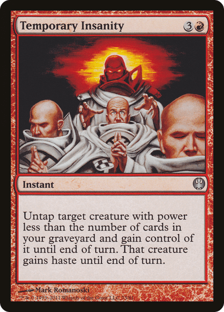 Temporary Insanity (73) — Duel Decks: Knights vs. Dragons