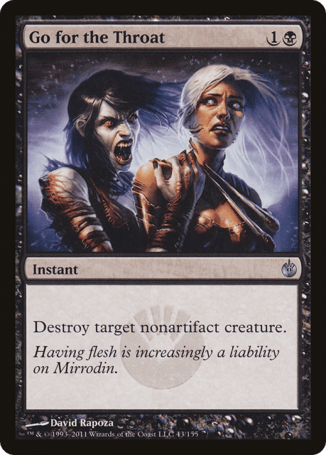 Go for the Throat (43) — Mirrodin Besieged