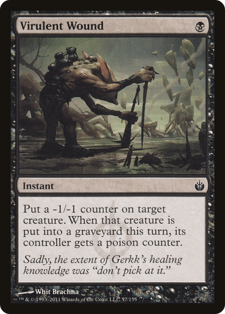 Virulent Wound (57) — Mirrodin Besieged
