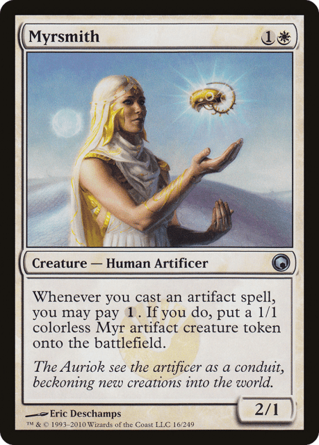 Myrsmith (16) — Scars of Mirrodin